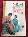 Peony By Pearl S Buck 1960 Cardinal C-388 Paperback. Fixed Price $6.00.