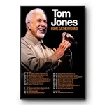 Tom Jones Come Gather Round North American Tour 2026 Concert Schedule Poster. Fixed Price $29.90.