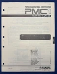 Original Yamaha PMC1 Percussion Midi Converter Service Manual. Fixed Price $19.95.