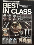 Best In Class: Book 1 Percussion (drums & Mallets) By Bruce Pearson Softcover. Fixed Price $18.00.