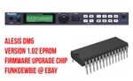 Alesis DM5 Os 1.02 Eprom Firmware Upgrade Kit / Brand New Final Update Chip. Fixed Price $39.95.