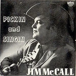 Jim Mccall - Pickin' And Singin' 1972 Lp, Album Vetco Records 3010. Fixed Price $10.48.