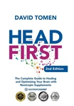 Head First: The Complete Guide Healing And Optimizing Your Brain... David Tom. Fixed Price $109.06.