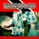 Trinidad Steel Band - Drums Of New Cd Alliance Mod. Fixed Price $14.05.