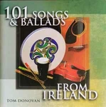 Tom Donovan - 101 Songs Ballads From Ireland, (cd). Fixed Price $17.31.