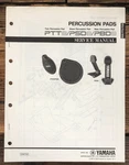Yamaha PTT8 PSD8 PBD8 Percussion Pads Service Manual *original*. Fixed Price $24.97.