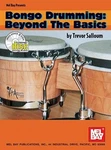 Mel Bay Presents Bongo Drumming Beyond The Basics Music Book/cd-new Sale!!. Fixed Price $9.99.