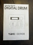 Yoki DD908 Instruction Manual Digital Drum Only. Fixed Price $25.00.